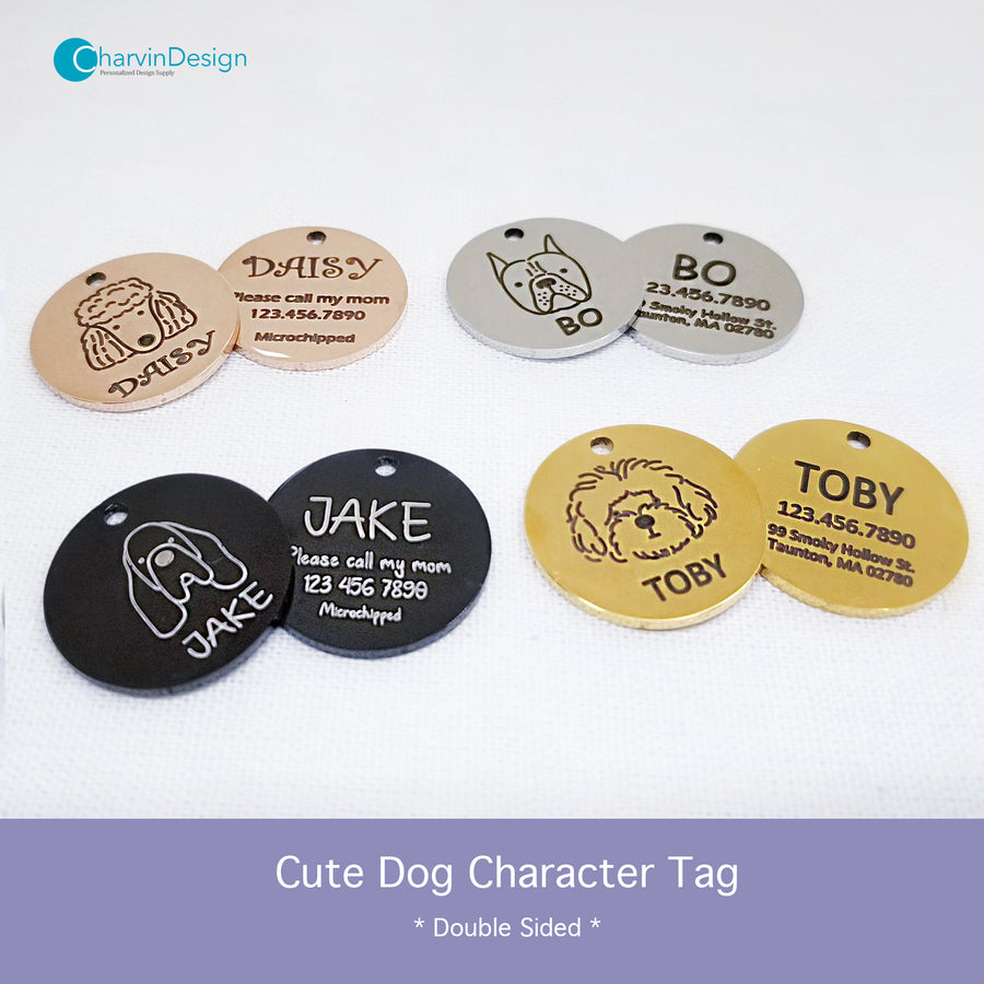 Dog Face Character Laser Engraved Tag